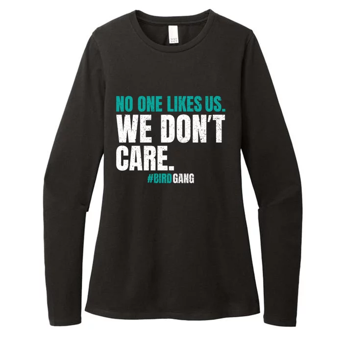 No One Likes Us We Don't Care Philly Philadelphia Football Womens CVC Long Sleeve Shirt