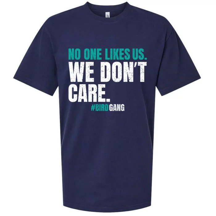 No One Likes Us We Don't Care Philly Philadelphia Football Sueded Cloud Jersey T-Shirt