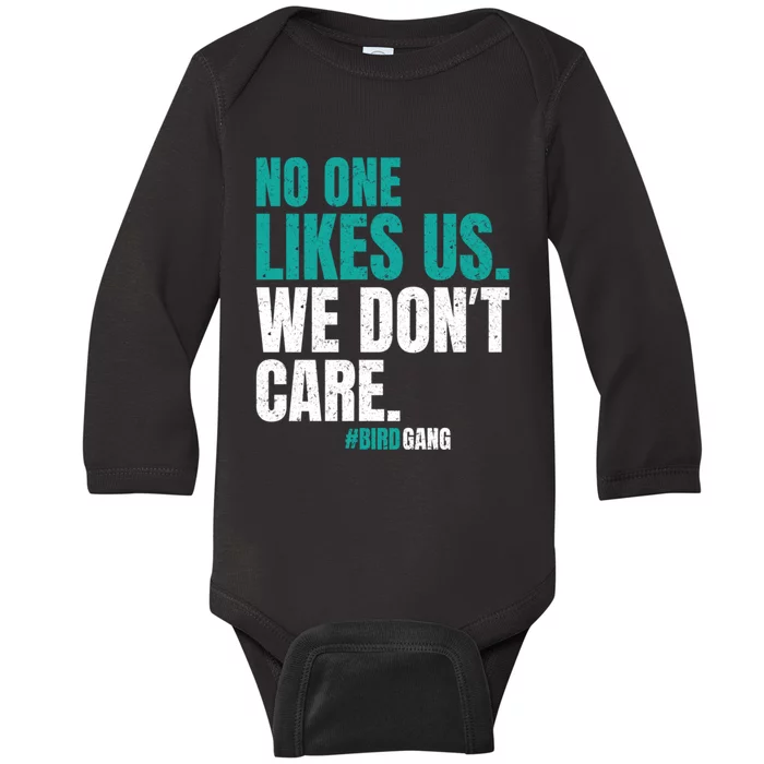 No One Likes Us We Don't Care Vintage Philly Bird Gang Funny Baby Long Sleeve Bodysuit