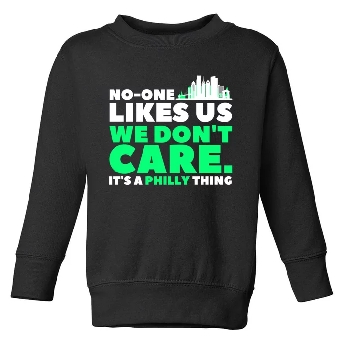 No One Likes Us We Don't Care Vintage Philly Bird Gang Funny Toddler Sweatshirt