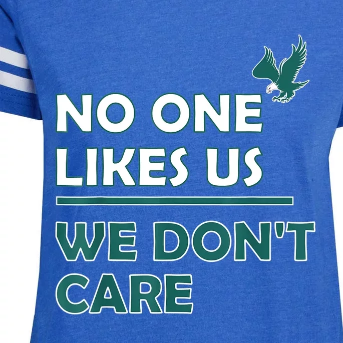 No One Likes Us We Don't Care Funny Philadelphia Philly Fan Enza Ladies Jersey Football T-Shirt