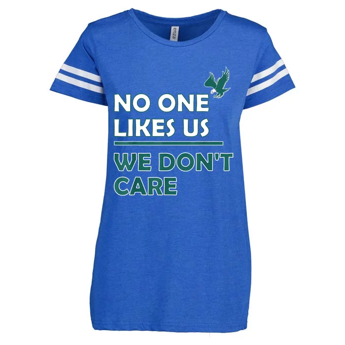 No One Likes Us We Don't Care Funny Philadelphia Philly Fan Enza Ladies Jersey Football T-Shirt