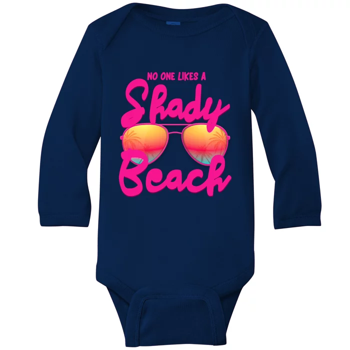 No One Like A Shady Beach And Vacay Mode Traveling Surfing Gift Baby Long Sleeve Bodysuit