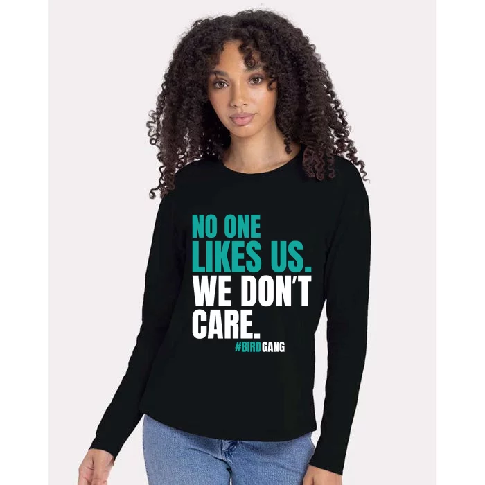 No One Likes Us We Don't Care Vintage Motivational Philly Womens Cotton Relaxed Long Sleeve T-Shirt