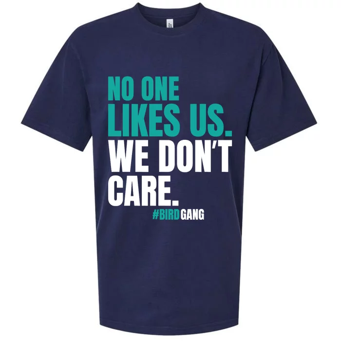 No One Likes Us We Don't Care Vintage Motivational Philly Sueded Cloud Jersey T-Shirt