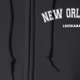 New Orleans Louisiana Full Zip Hoodie