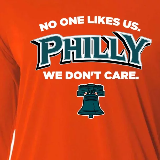 No One Likes Us We Don't Care Philly Philadelphia Cooling Performance Long Sleeve Crew