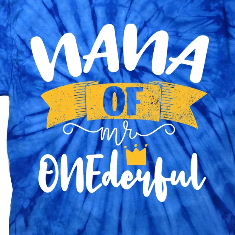 Nana Of Mr Onederful 1st Party Matching Family Cute Gift Tie-Dye T-Shirt