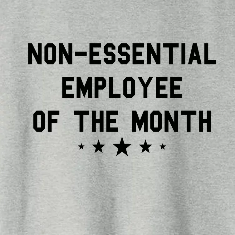 Non-Essential Employee Of The Month Women's Crop Top Tee