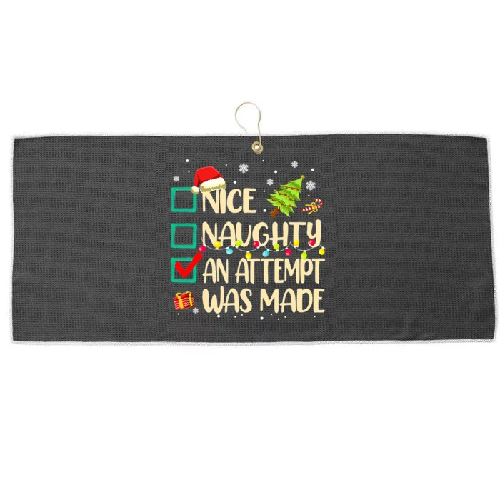 Naughty Or Nice Funny An Attempt Was Made Christmas Large Microfiber Waffle Golf Towel