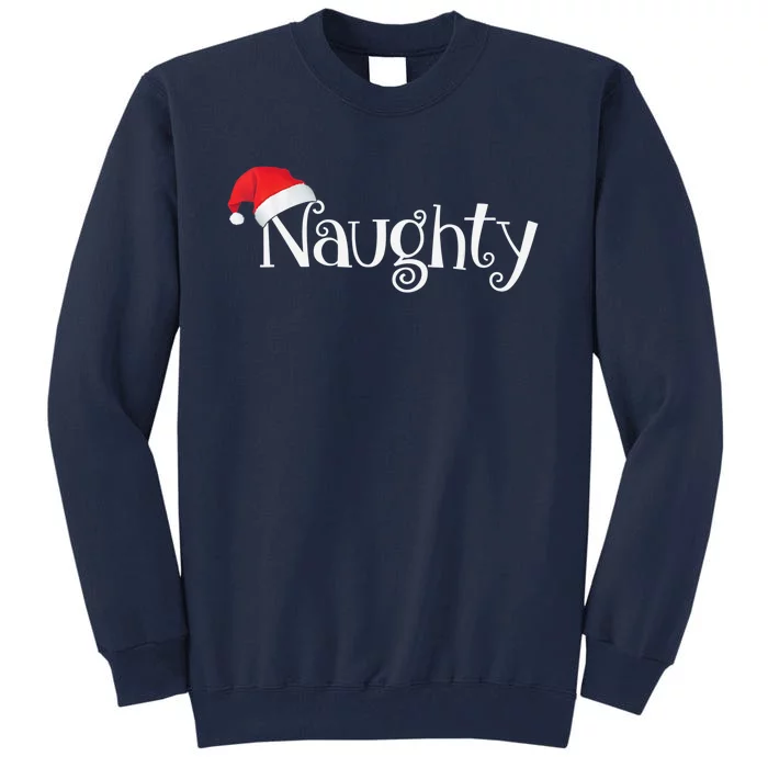 Naughty Or Nice Costume Matching Christmas Couples T Tall Sweatshirt