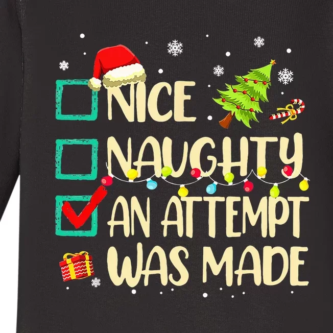 Naughty Or Nice Funny An Attempt Was Made Christmas Baby Long Sleeve Bodysuit