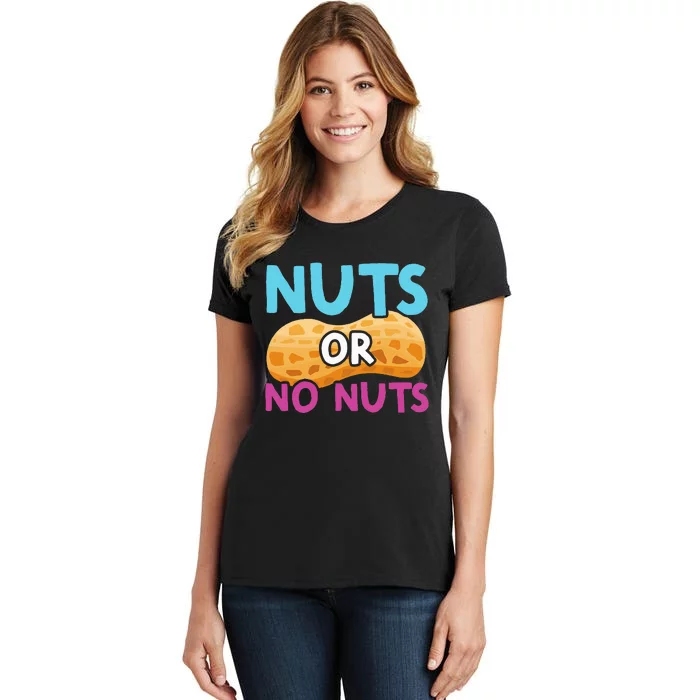 Nuts Or No Nuts Funny Nuts Gender Reveal Party Baby Shower Women's T-Shirt