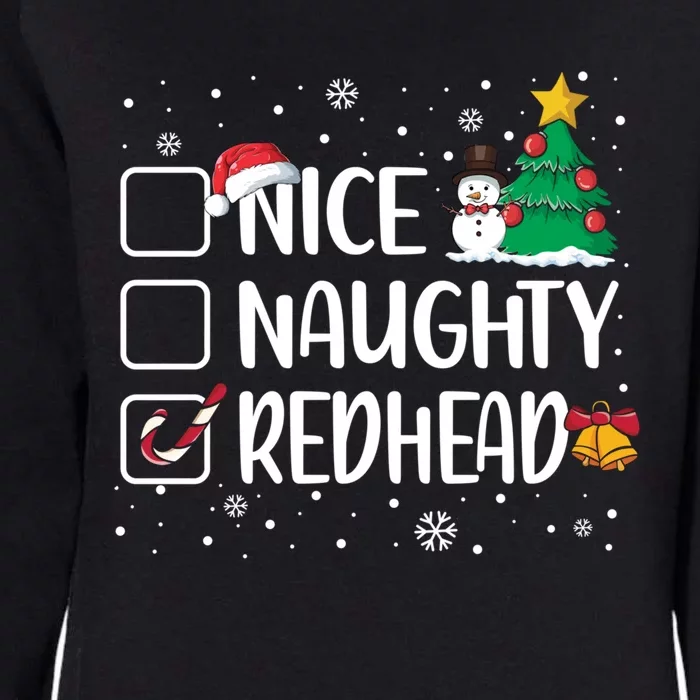 Nice Or Naughty Redhead Funny Christmas Pajama Xmas Great Gift Womens California Wash Sweatshirt