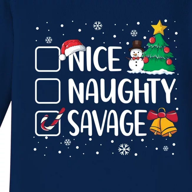 Nice Or Naughty Savage Funny Christmas Pajama Xmas Funny Gift Baby Long Sleeve Bodysuit