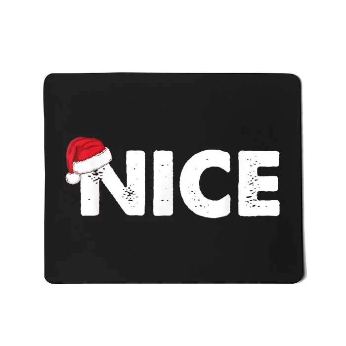 Naughty Or Nice Matching Christmas Mousepad