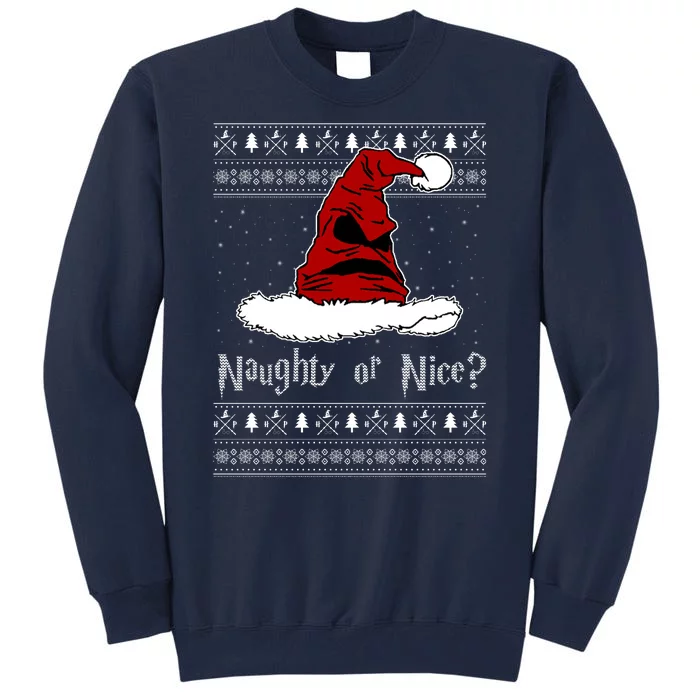 Naughty Or Nice Santa Funny Christmas Holiday Tall Sweatshirt