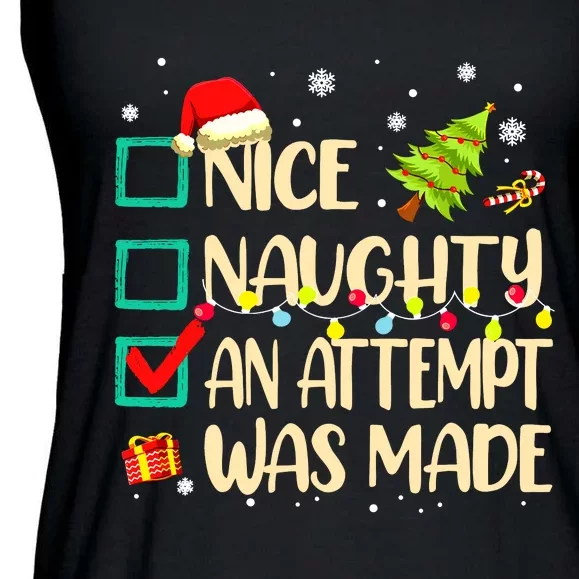 Naughty Or Nice Funny An Attempt Was Made Christmas Ladies Essential Flowy Tank