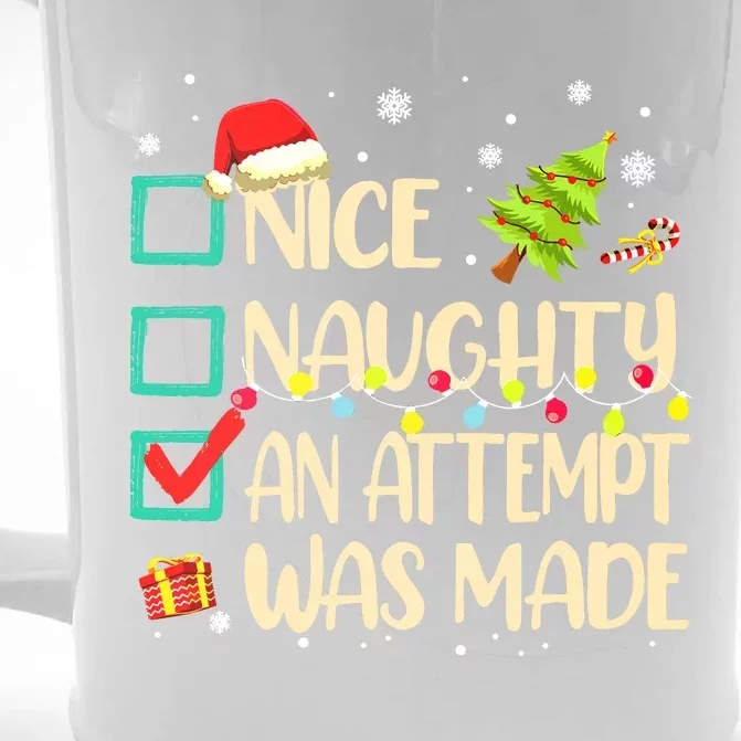 Naughty Or Nice Funny An Attempt Was Made Christmas Front & Back Beer Stein