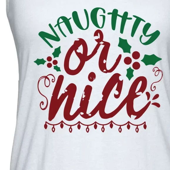 Naughty Or Nice Christmas Holiday Festive Ladies Essential Flowy Tank