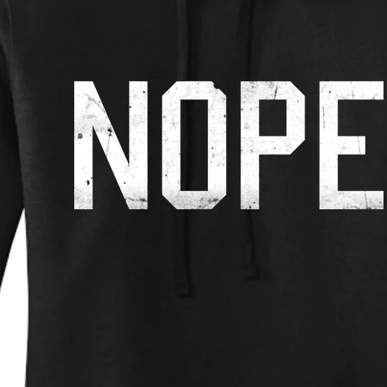 NOPE Funny Meme Women's Pullover Hoodie