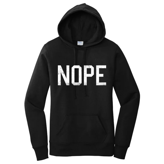 NOPE Funny Meme Women's Pullover Hoodie