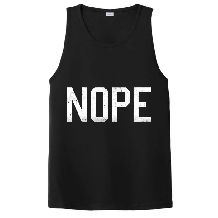 NOPE Funny Meme Performance Tank