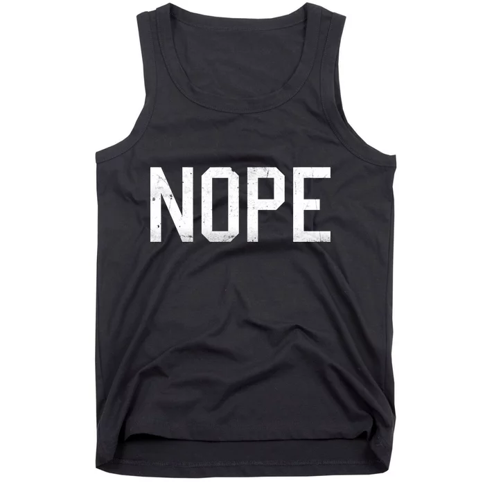 NOPE Funny Meme Tank Top