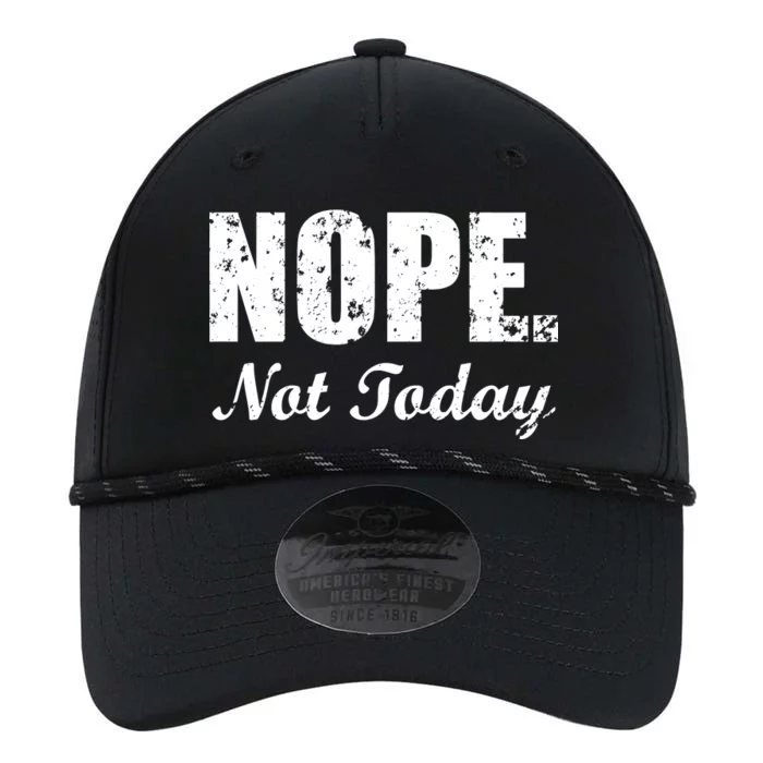 Nope Not Today Performance The Dyno Cap