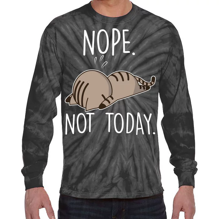 Nope Not Today Funny Lazy Cat Tie-Dye Long Sleeve Shirt