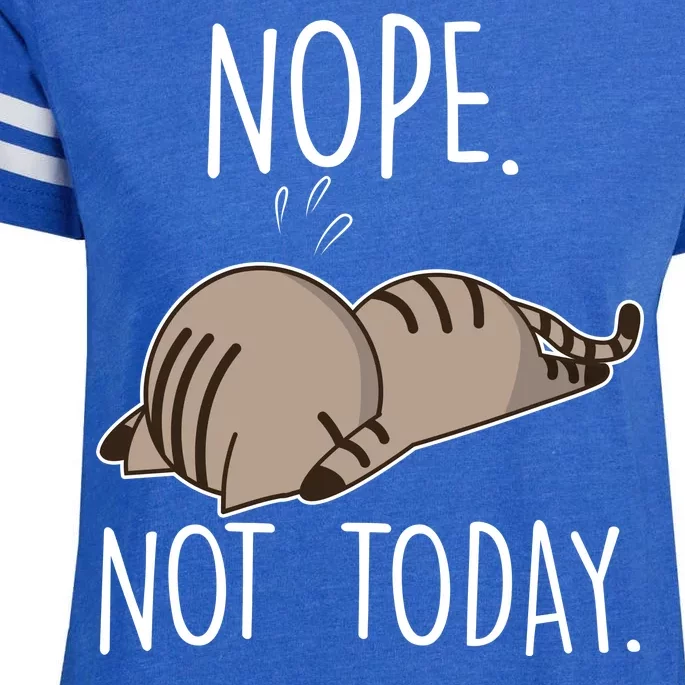 Nope Not Today Funny Lazy Cat Enza Ladies Jersey Football T-Shirt