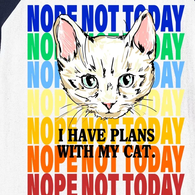 Nope Not Today I Have Plans With My Cat Baseball Sleeve Shirt