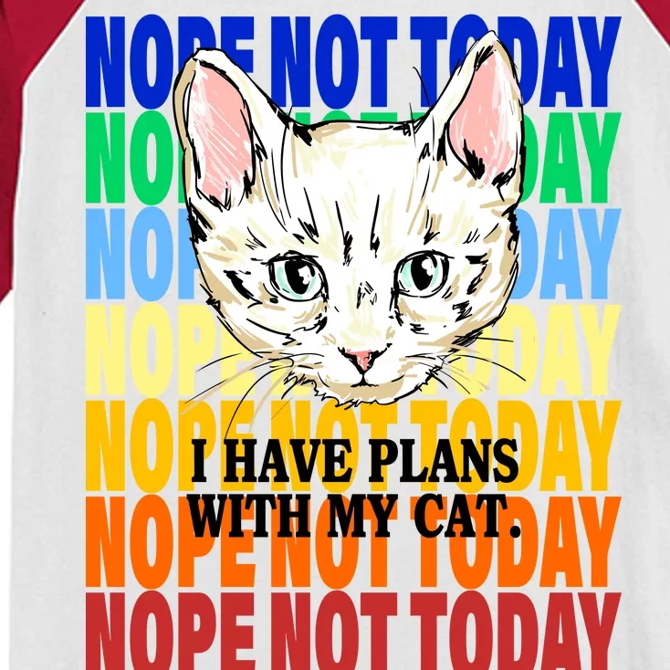 Nope Not Today I Have Plans With My Cat Kids Colorblock Raglan Jersey