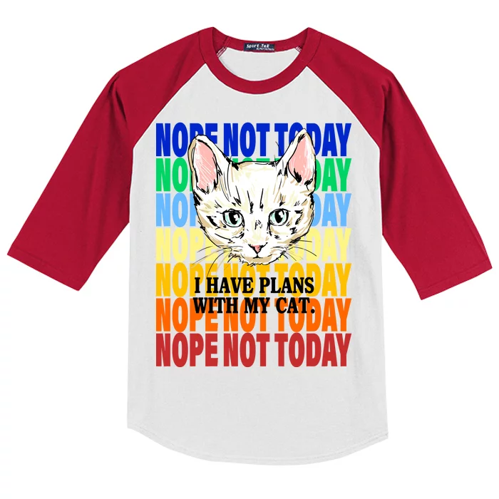 Nope Not Today I Have Plans With My Cat Kids Colorblock Raglan Jersey