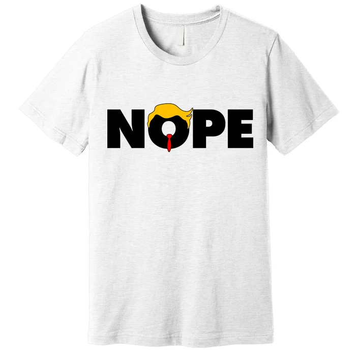 Nope To Trump Premium T-Shirt