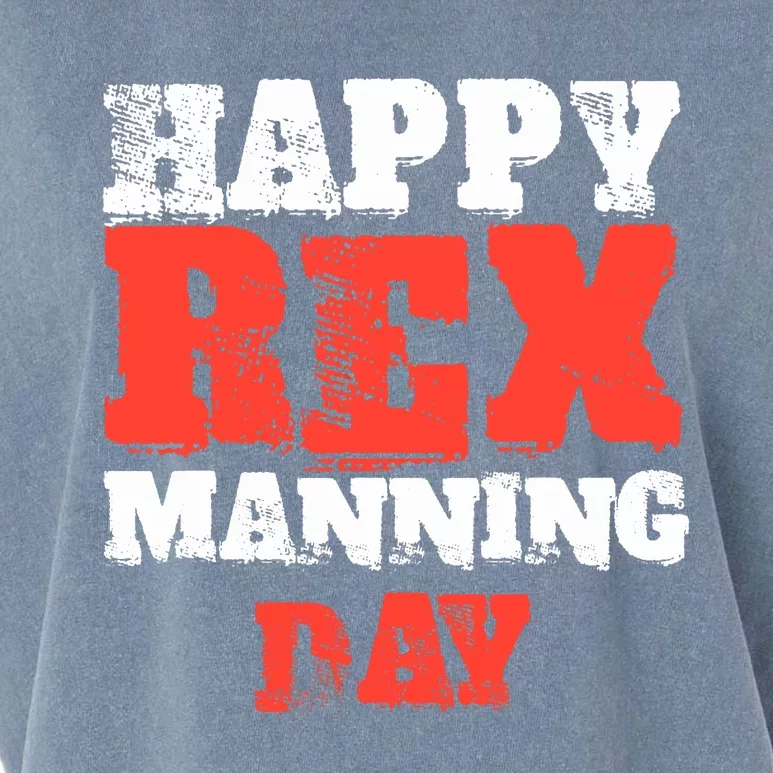 Not On Rex Manning Day loves Funny Quote Garment-Dyed Women's Muscle Tee