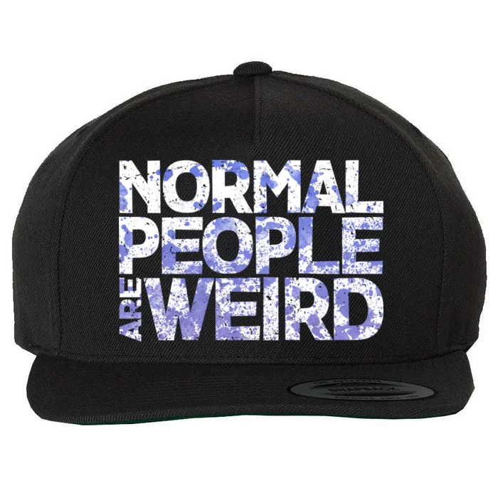 Normal People Are Weird Wool Snapback Cap