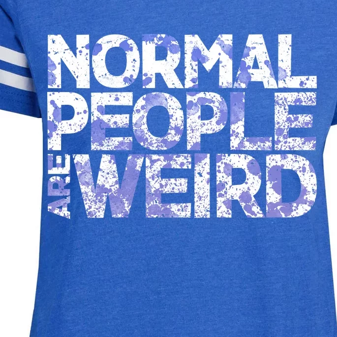 Normal People Are Weird Enza Ladies Jersey Football T-Shirt