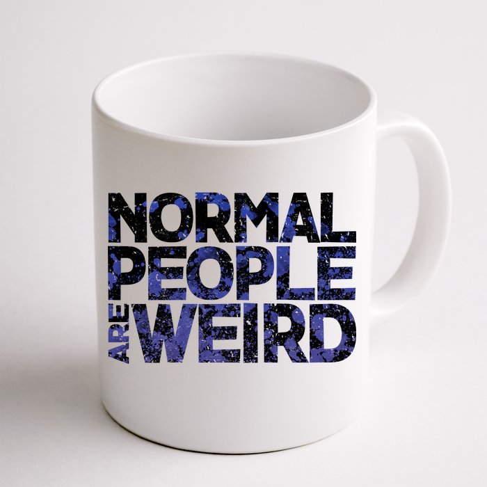 Normal People Are Weird Front & Back Coffee Mug