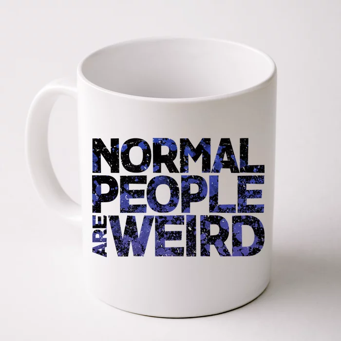 Normal People Are Weird Front & Back Coffee Mug