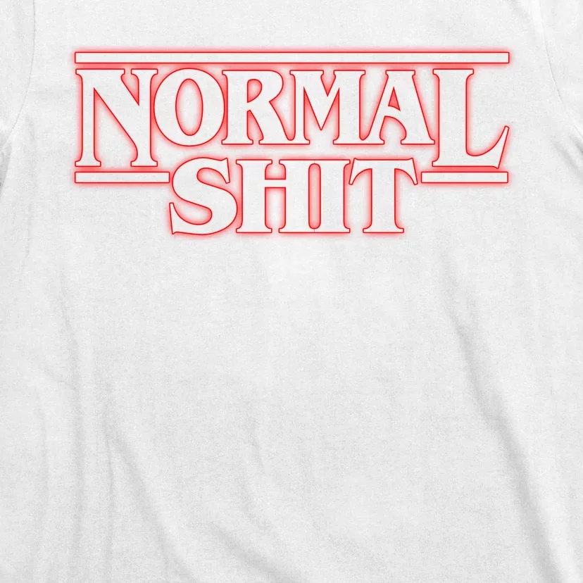 Normal Shit T-Shirt