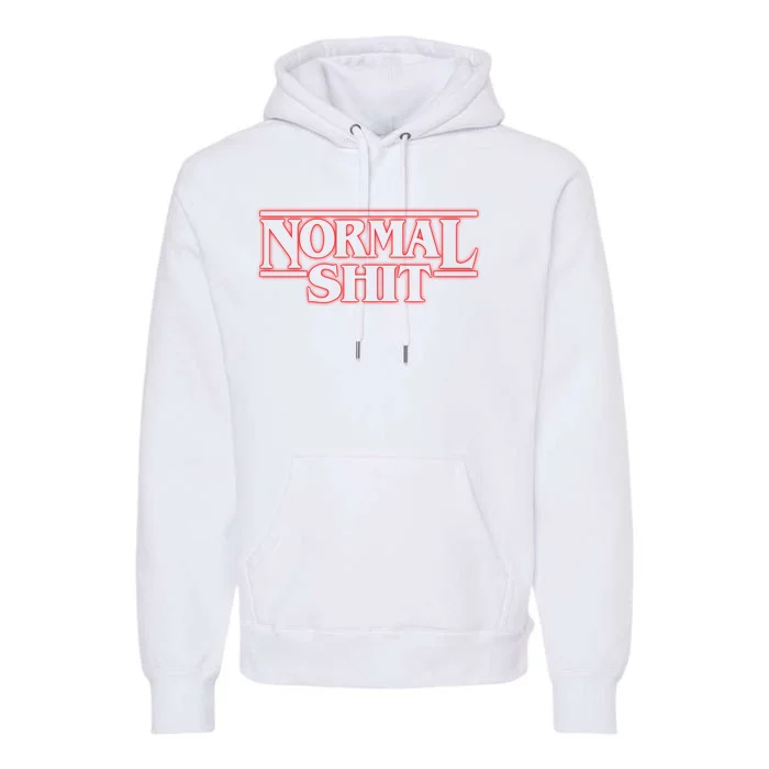 Normal Shit Premium Hoodie