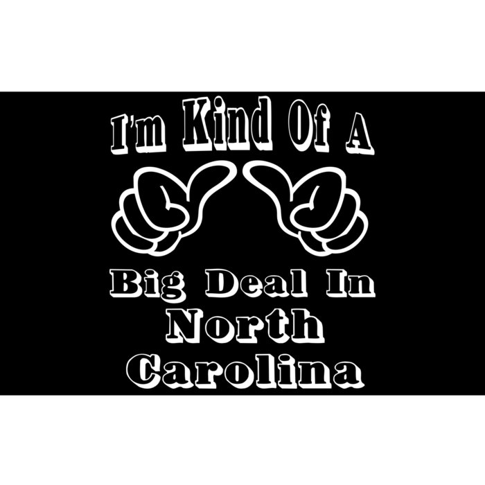 North Carolina Big Deal Bumper Sticker