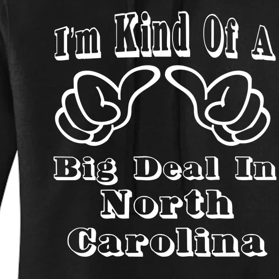 North Carolina Big Deal Women's Pullover Hoodie