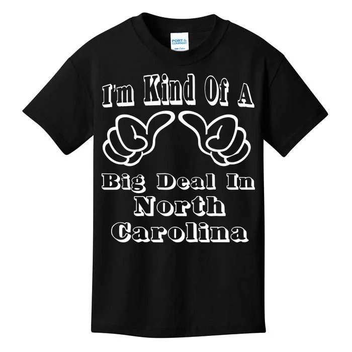 North Carolina Big Deal Kids T-Shirt