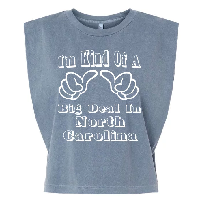 North Carolina Big Deal Garment-Dyed Women's Muscle Tee