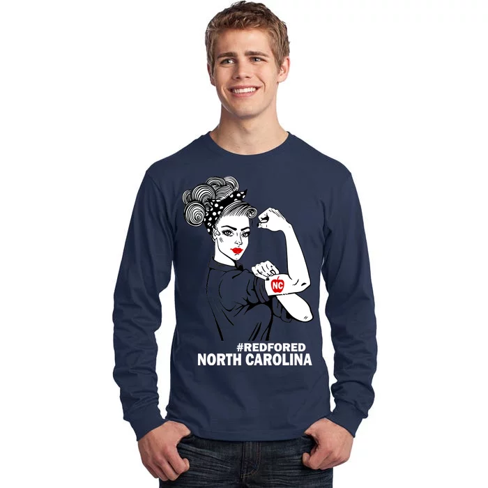 North Carolina NC Red For Ed Strong Tall Long Sleeve T-Shirt