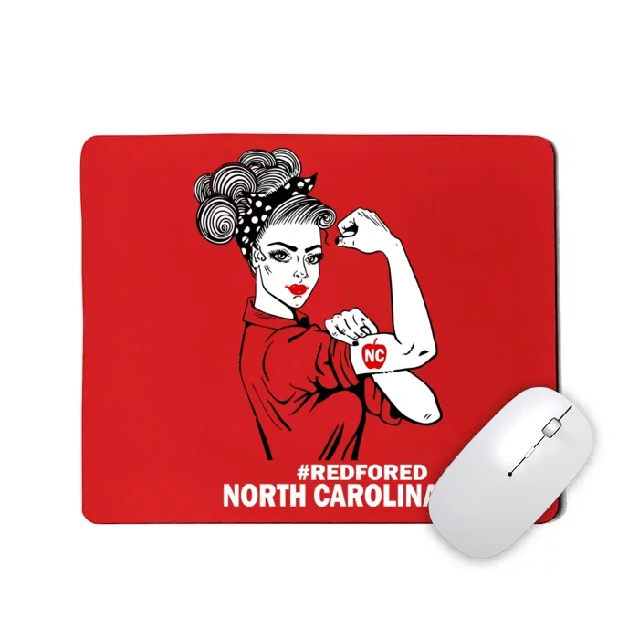 North Carolina NC Red For Ed Strong Mousepad