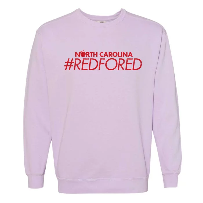 North Carolina Red For Ed Garment-Dyed Sweatshirt