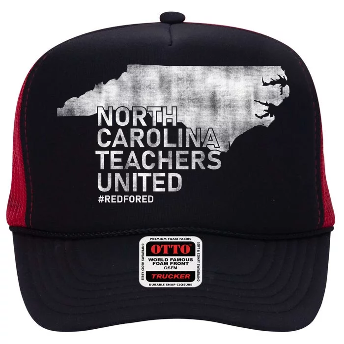 North Carolina Teachers United Red For Ed High Crown Mesh Trucker Hat